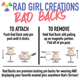 Rad Backs - Magnetic Locking Pin Backs by Rad Girl Creations